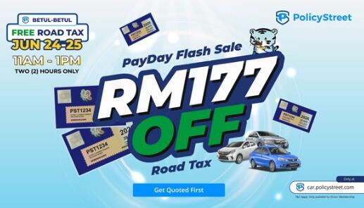 PolicyStreet Launches Flash Sale to Help Malaysians Manage Car Costs Amid Fuel Subsidy Reform
